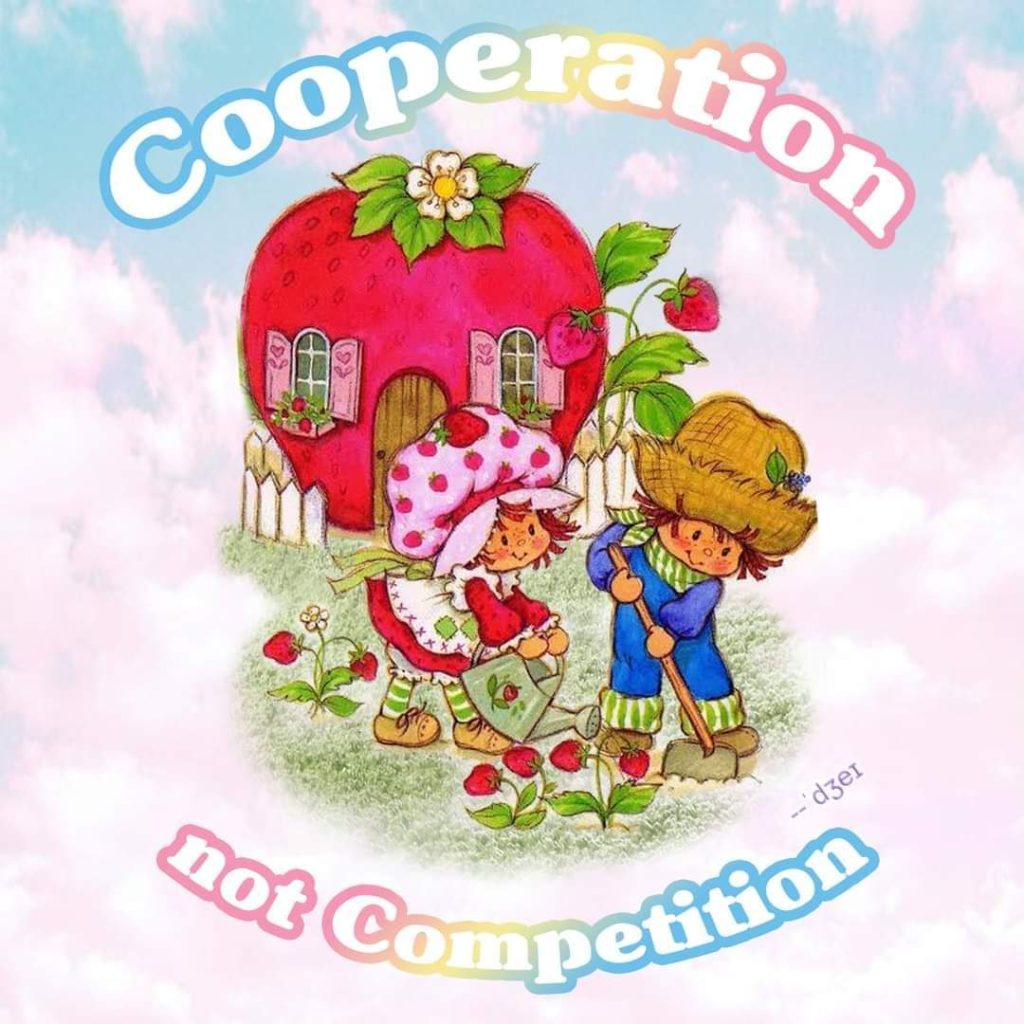 Cooperation not Competition
